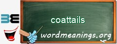 WordMeaning blackboard for coattails